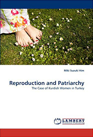 Reproduction and Patriarchy: The Case of Kurdish Women in Turkey