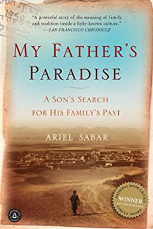 Рай моего отца: поиск сыном прошлого семьи